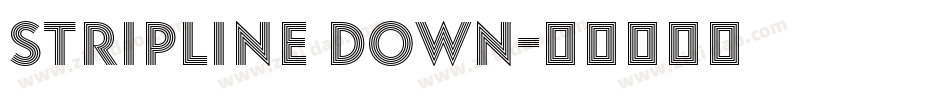 StripLine Down字体转换
